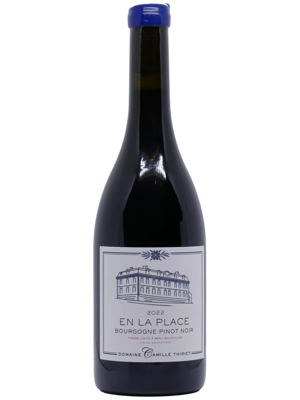 Camille Thiriet Bourgogne "En La Place" 2022